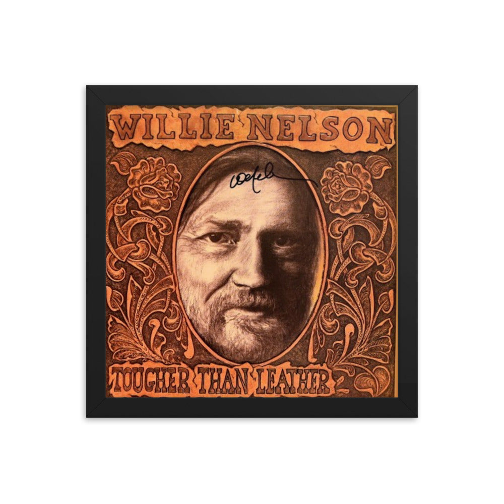 Willie Nelson signed Tougher Than Leather album Cover Reprint