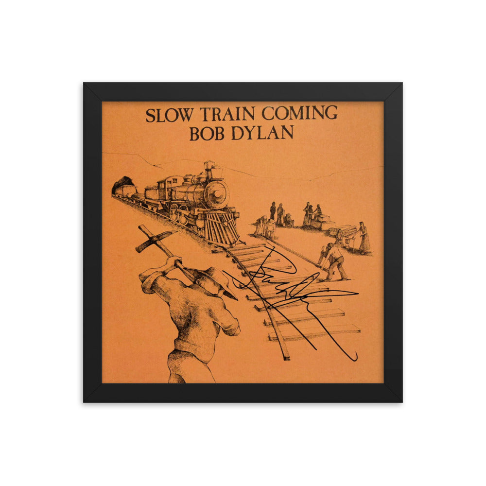 Bob Dylan signed Slow Train Coming album Cover Reprint